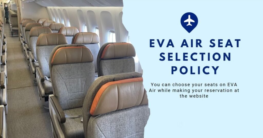 Eva Air Seat Selection