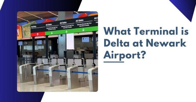 What Terminal is Delta at Newark