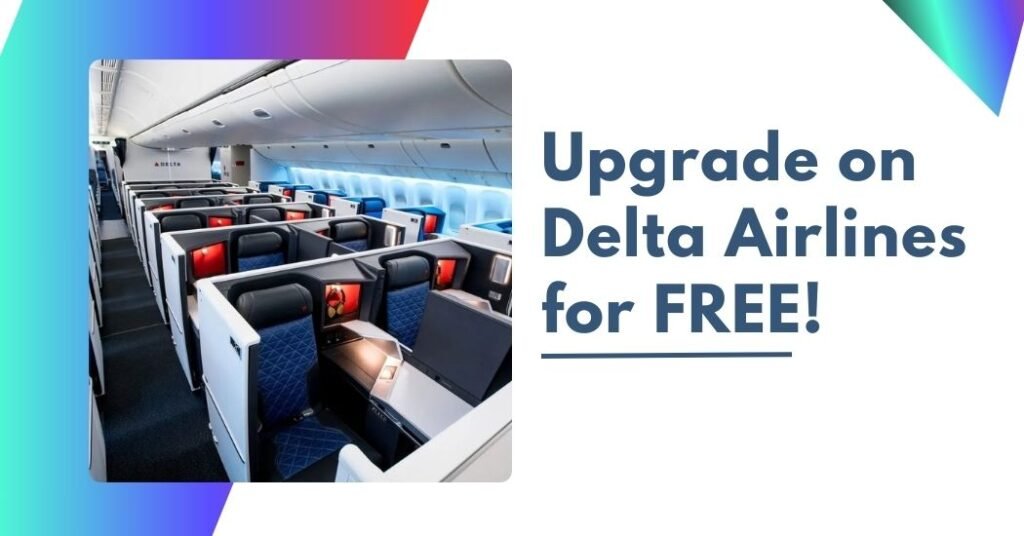 upgrade on Delta Flights